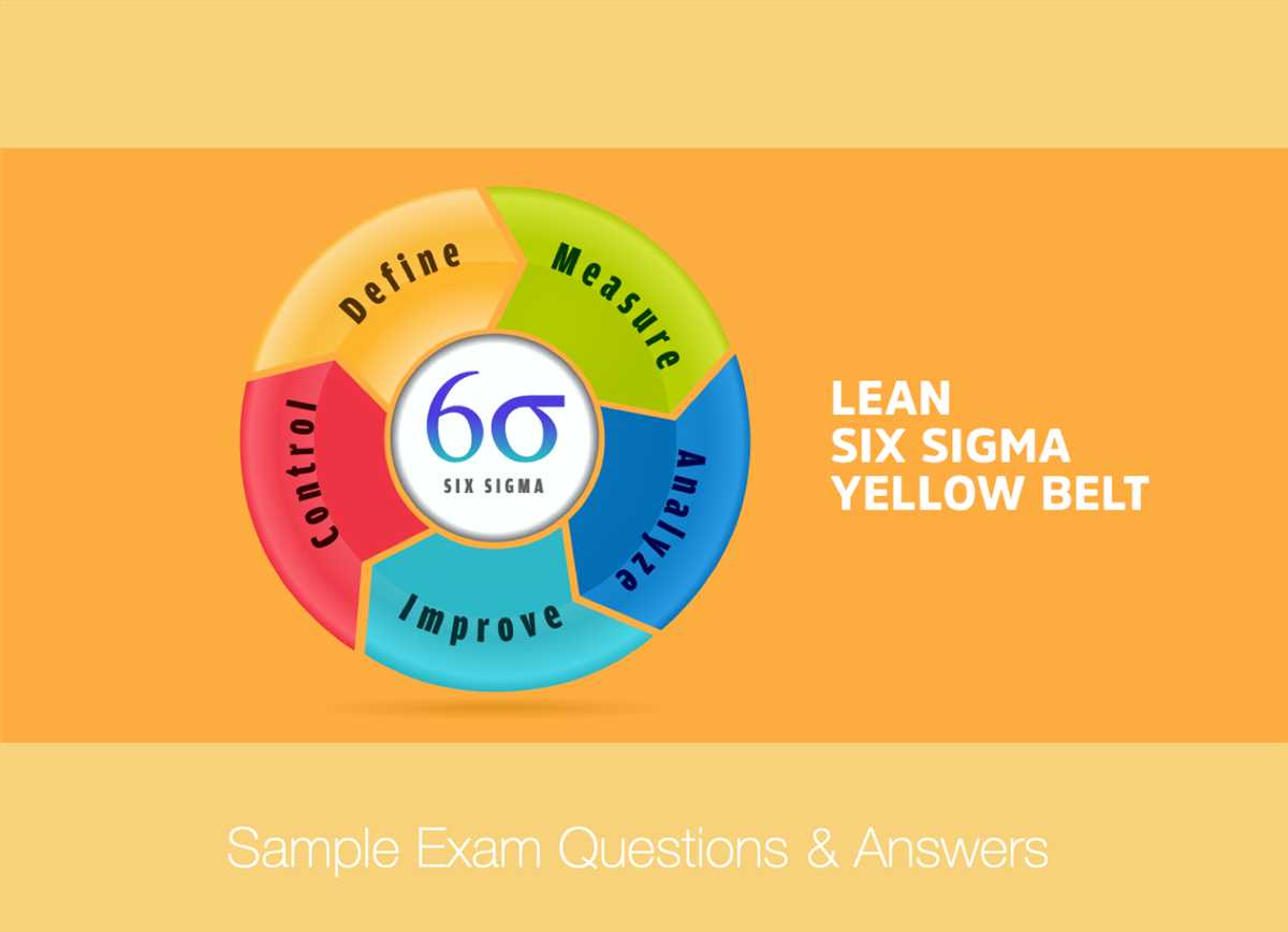 The Ultimate Guide Mastering Lean Six Sigma Exam Questions And Answers